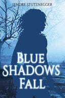 Blue Shadows Fall | Cover Image