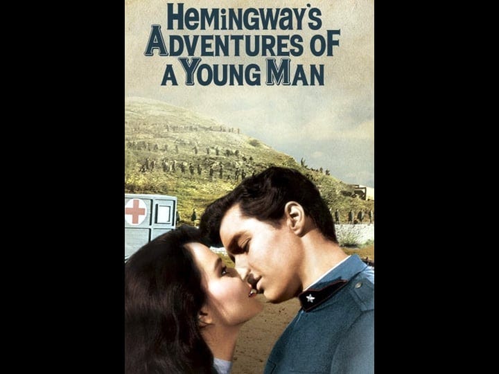 hemingways-adventures-of-a-young-man-tt0056063-1