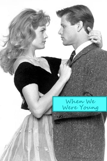 when-we-were-young-tt0098637-1