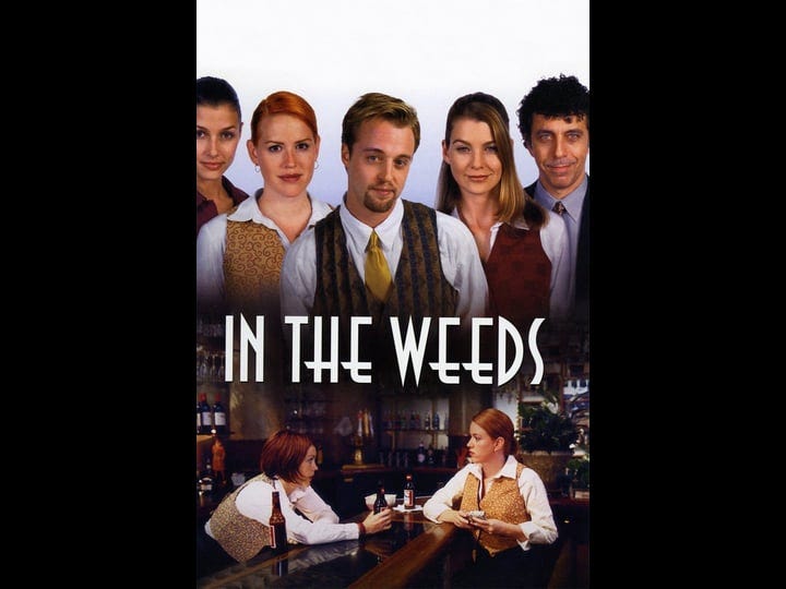 in-the-weeds-tt0210756-1