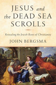 jesus-and-the-dead-sea-scrolls-1642533-1