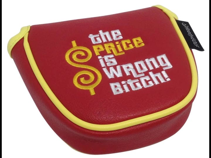 the-price-is-wrong-bitch-embroidered-putter-cover-mallet-1