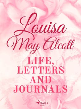 louisa-may-alcott-life-letters-and-journals-725753-1