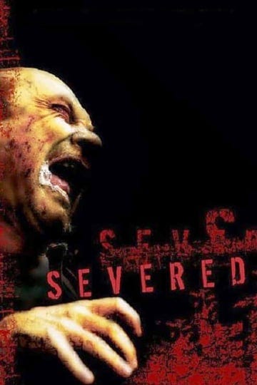 severed-tt0428390-1