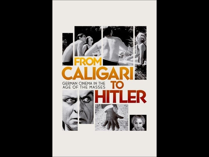 from-caligari-to-hitler-german-cinema-in-the-age-of-the-masses-tt3908344-1
