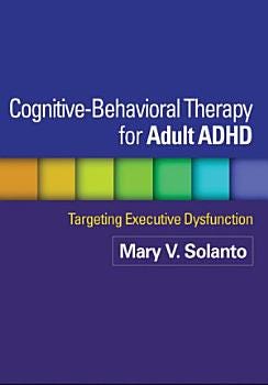 Cognitive-Behavioral Therapy for Adult ADHD | Cover Image