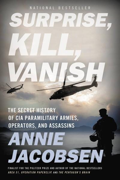 Surprise, Kill, Vanish: The Secret History of CIA Paramilitary Armies, Operators, and Assassins E book