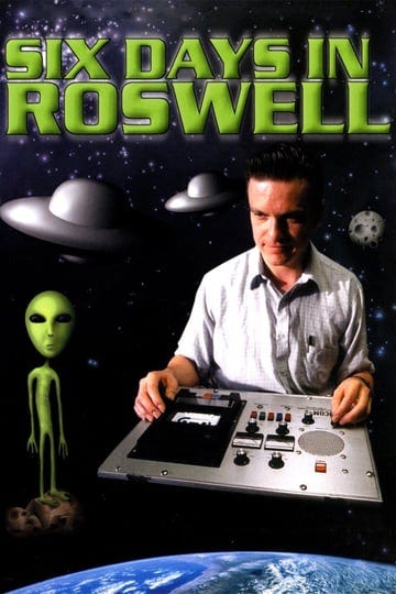 six-days-in-roswell-4608782-1