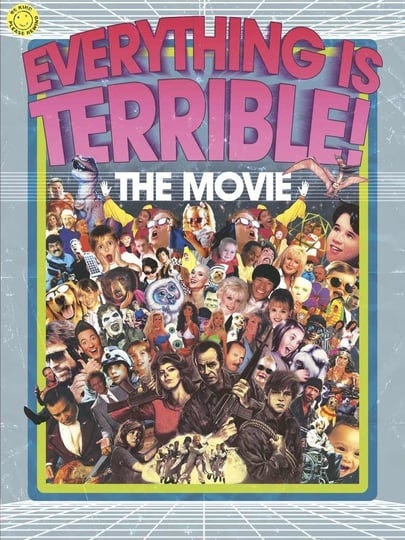 everything-is-terrible-the-movie-tt4540822-1