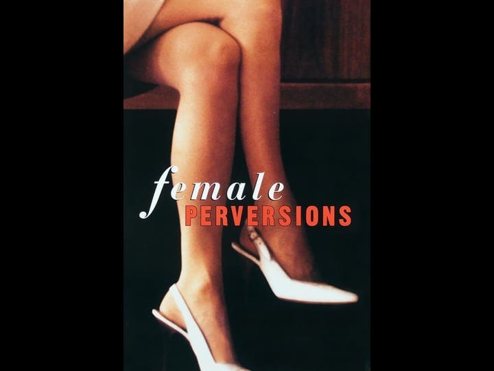 female-perversions-tt0116293-1