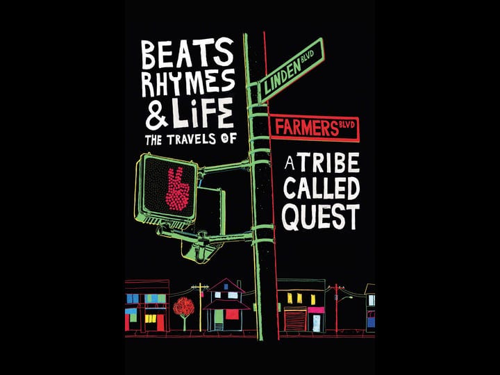 beats-rhymes-life-the-travels-of-a-tribe-called-quest-tt1613023-1