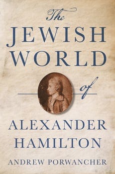 the-jewish-world-of-alexander-hamilton-1426782-1