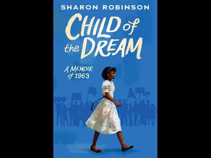 child-of-the-dream-a-memoir-of-1963-book-1