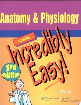 anatomy-and-physiology-made-incredibly-easy-58955-1