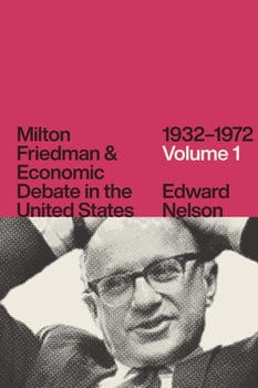 milton-friedman-economic-debate-in-the-united-states-19321972-volume-1-818648-1