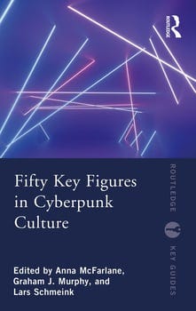 fifty-key-figures-in-cyberpunk-culture-571470-1