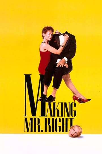 making-mr-right-547634-1