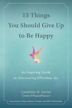 15-things-you-should-give-up-to-be-happy-136124-1