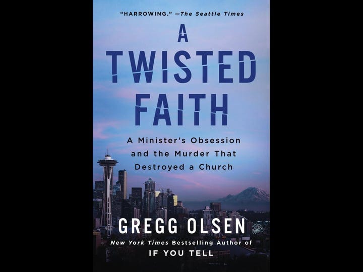 a-twisted-faith-a-ministers-obsession-and-the-murder-that-destroyed-a-church-book-1