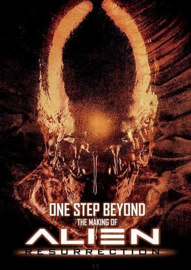 one-step-beyond-the-making-of-alien-resurrection-tt0387469-1