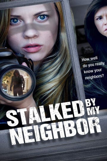 stalked-by-my-neighbor-4474762-1