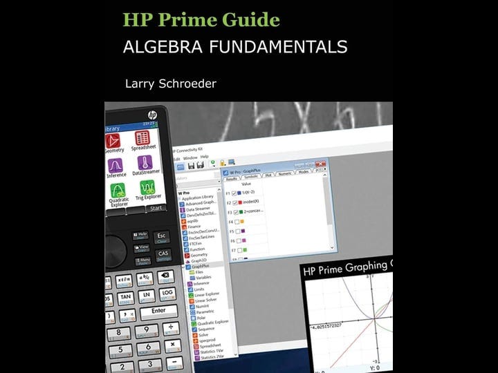 hp-prime-guide-algebra-fundamentals-hp-prime-revealed-and-extended-book-1