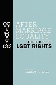 After Marriage Equality | Cover Image
