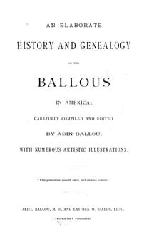 an-elaborate-history-and-genealogy-of-the-ballous-in-america-903064-1