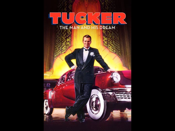 tucker-the-man-and-his-dream-tt0096316-1