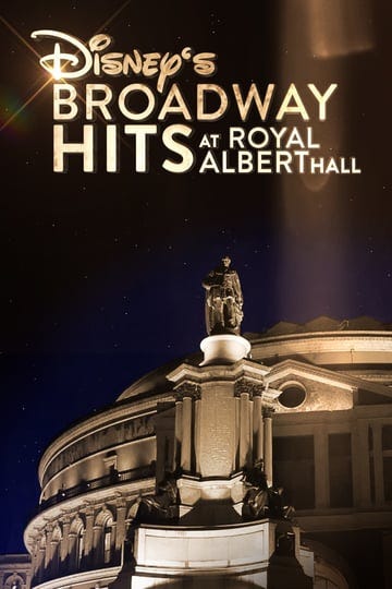 disneys-broadway-hits-at-royal-albert-hall-tt6544912-1