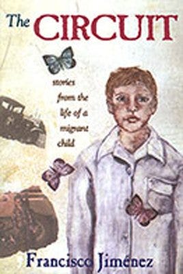 PDF The Circuit: Stories from the Life of a Migrant Child By Francisco Jiménez