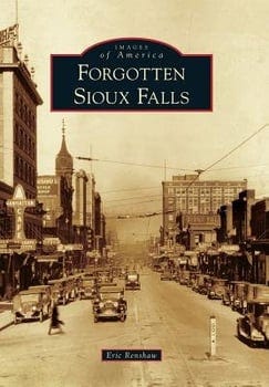 forgotten-sioux-falls-1921399-1