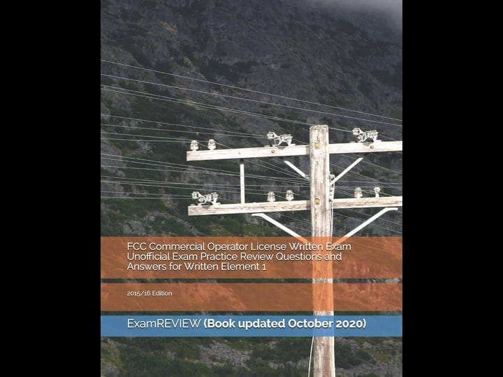 fcc-commercial-operator-license-written-exam-unofficial-exam-practice-review-questions-and-answers-f-1