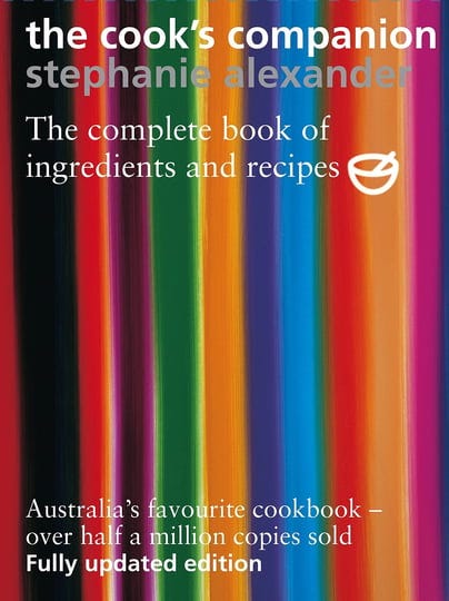 the-cooks-companion-the-complete-book-of-ingredients-and-recipes-for-the-australian-kitchen-book-1