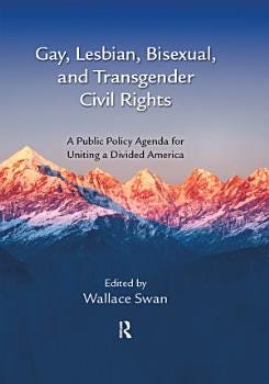 Gay, Lesbian, Bisexual, and Transgender Civil Rights | Cover Image