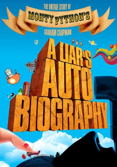 a-liars-autobiography-the-untrue-story-of-monty-pythons-graham-chapman-142026-1