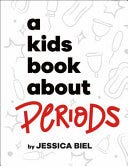 A Kids Book About Periods PDF