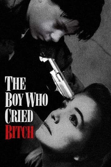 the-boy-who-cried-bitch-460991-1