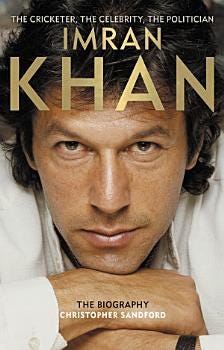 Imran Khan: The Cricketer, The Celebrity, The Politician | Cover Image