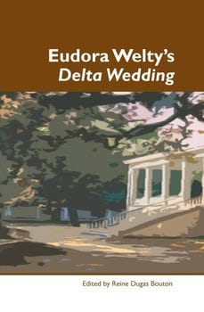 eudora-weltys-delta-wedding-3428147-1