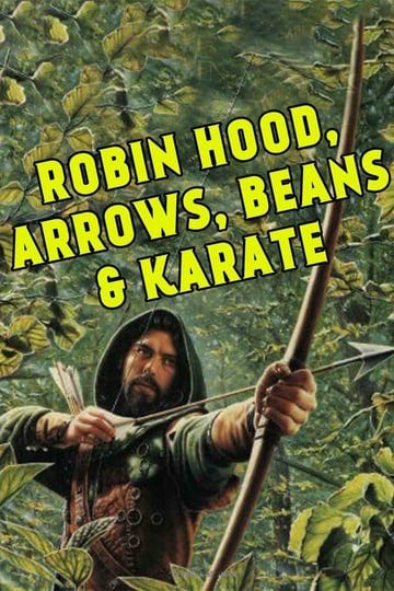 robin-hood-arrow-beans-and-karate-4882678-1