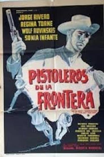 pistoleros-de-la-frontera-4374199-1