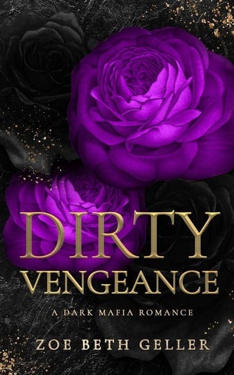 dirty-vengeance-a-dark-mafia-romance-book-1