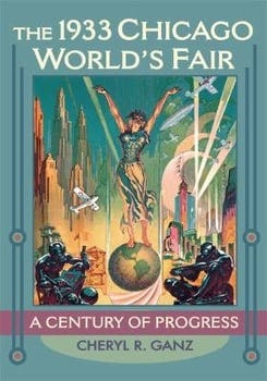 the-1933-chicago-worlds-fair-703543-1