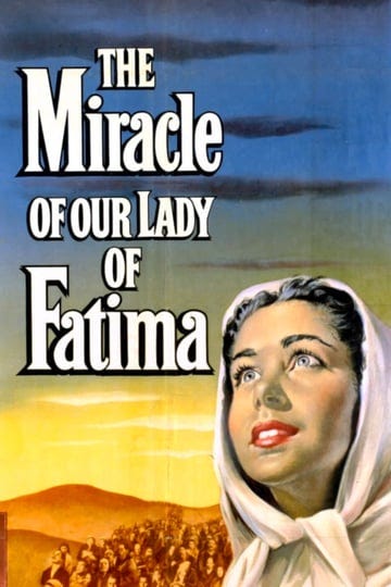 the-miracle-of-our-lady-of-fatima-tt0044905-1