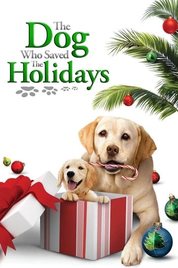 the-dog-who-saved-the-holidays-1270768-1