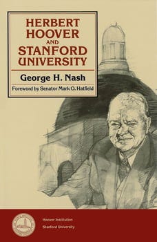 herbert-hoover-and-stanford-university-1166267-1