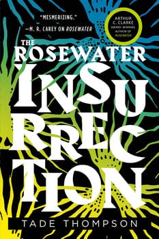 the-rosewater-insurrection-526632-1