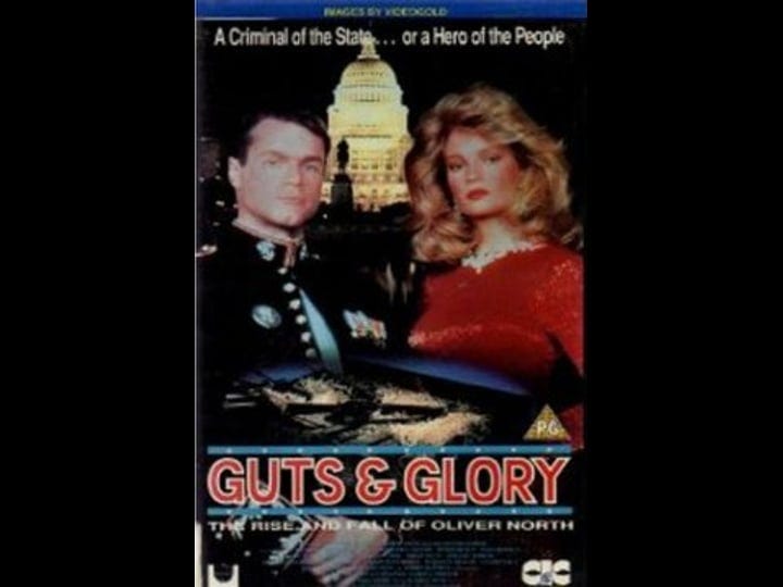 guts-and-glory-the-rise-and-fall-of-oliver-north-tt0097469-1