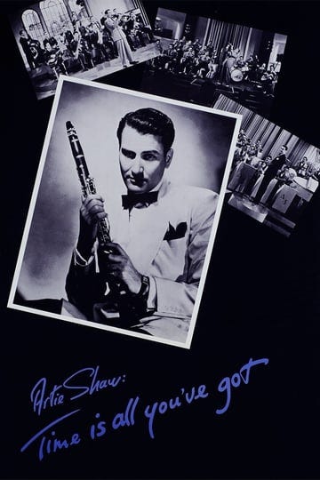 artie-shaw-time-is-all-youve-got-4492787-1